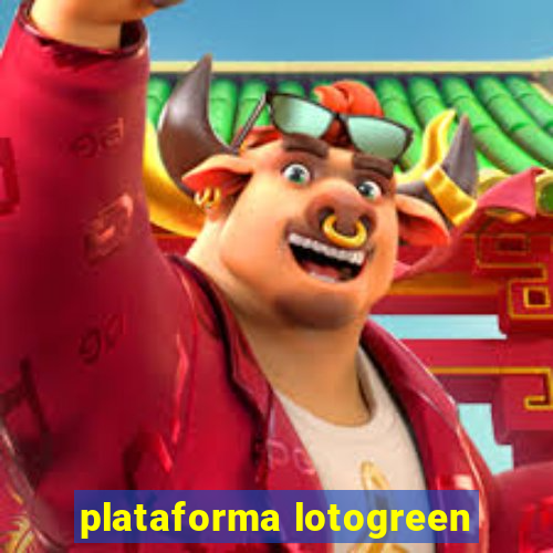 plataforma lotogreen